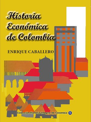cover image of Historia Económica de Colombia